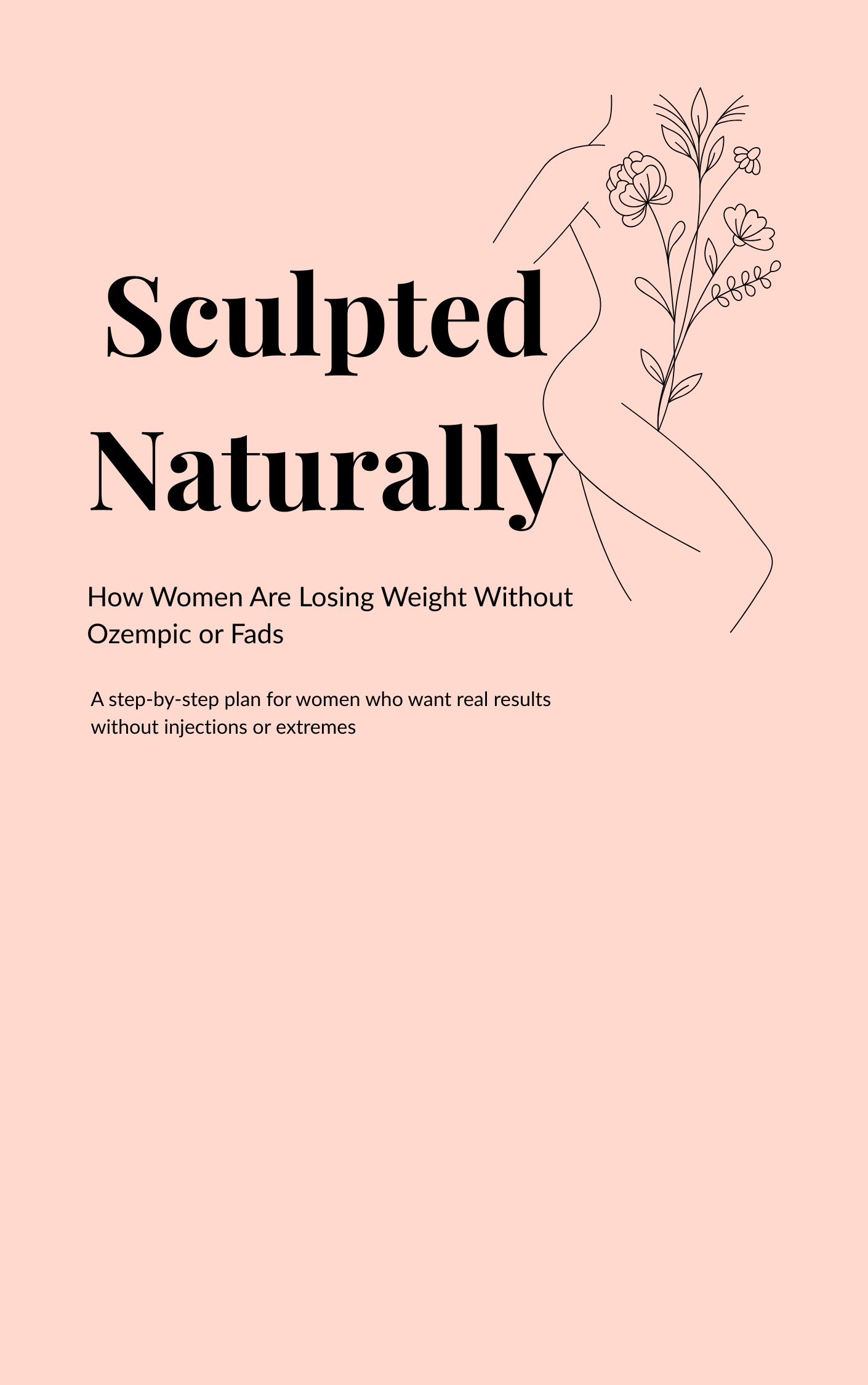 Sculpted Naturally: How Women Are Losing Weight Without Ozempic or Fads